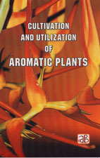Cultivation and Utilization of Aromatic Plants H. Panda