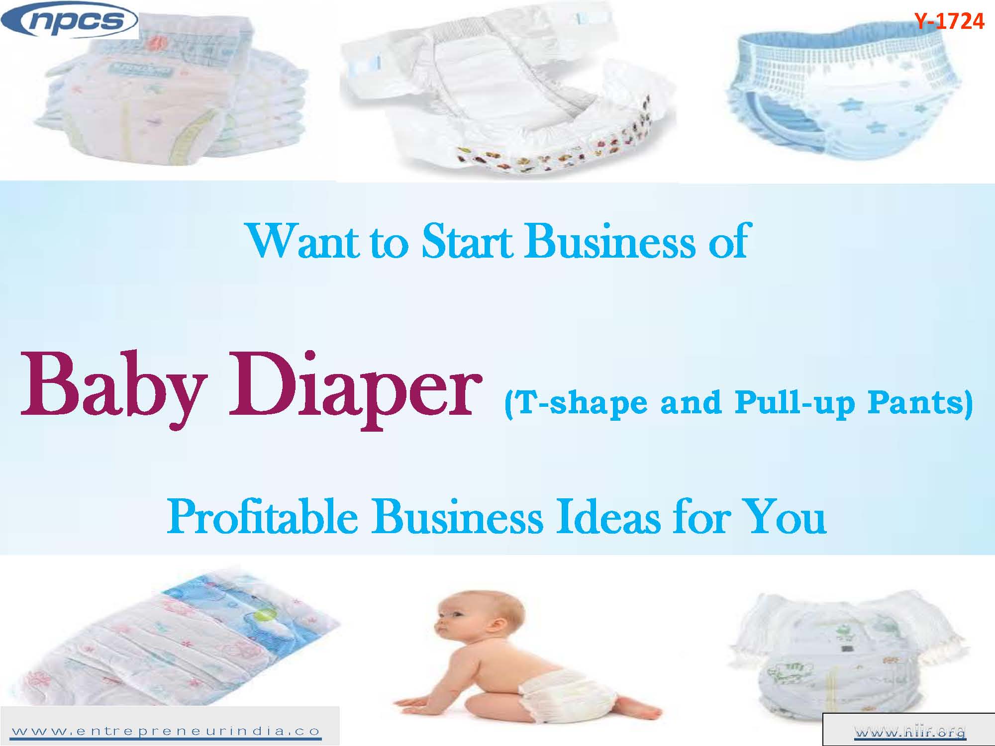 Want to Start Business of Baby Diaper (T-shape and Pull-up Pants)?  Profitable Business Ideas for You - Niir Project Consultancy Services