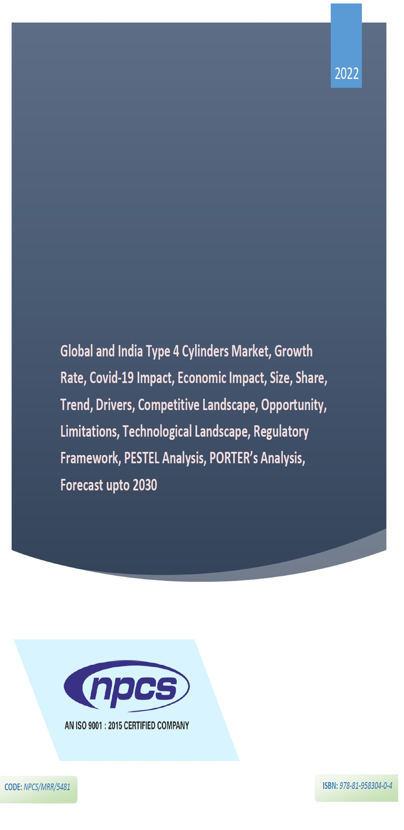 Global and India Type 4 Cylinders Market