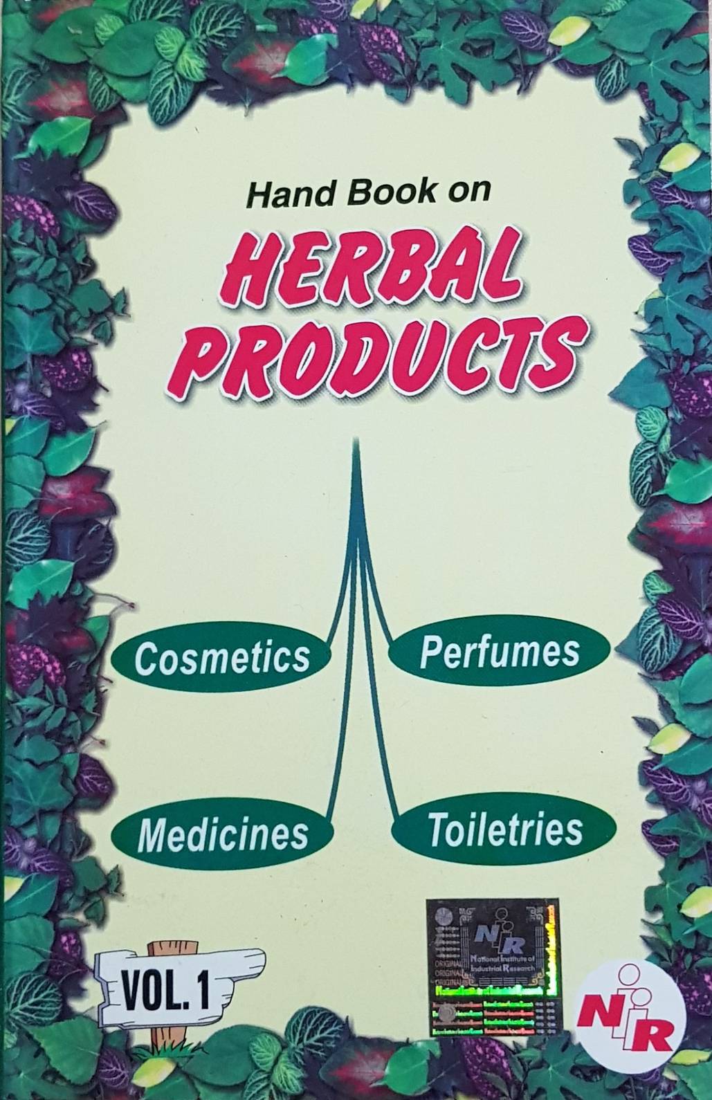 Handbook on Herbal Products (Medicines, Cosmetics, Toiletries, Perfumes) 2 Vols.