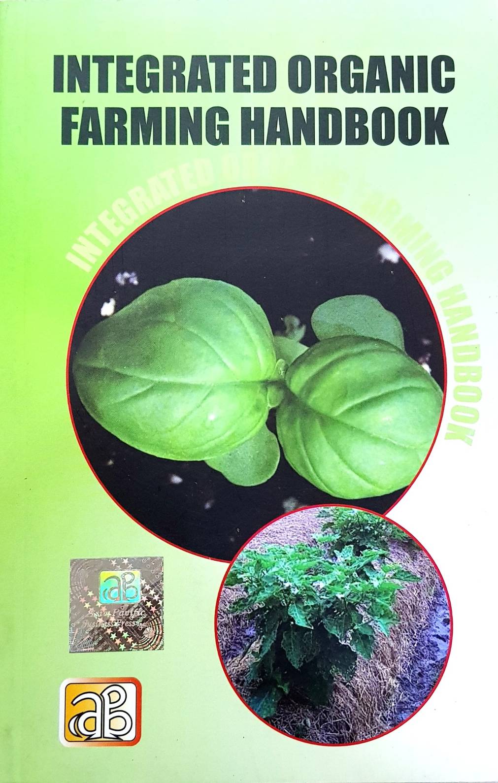 Integrated Organic Farming Handbook